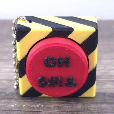 Oh $#!& Button Clicker   3D Fidget Toy- Keychain, Sensory Gift, Bag Charm
