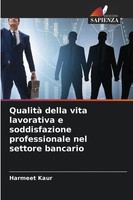 Harmeet Kaur | Qualità Della Vita Lavorativa E Soddisfazione Professionale...