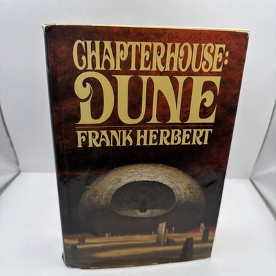 Chapterhouse: Dune by Frank Herbert HC (1985) 1st Edition 1st Printing