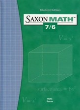 SAXON MATH 7/6: STUDENT EDITION 2004 By Saxon Publishers - Hardcover