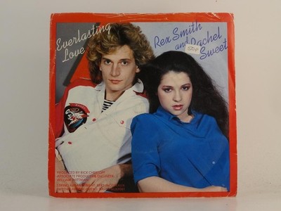 REX SMITH AND RACHEL SWEET EVERLASTING LOVE (78) 2 Track 7'' Single including Pic