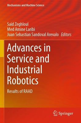 Advances in Service and Industrial Robotics Saïd Zeghloul
