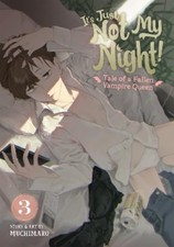 Muchimaro It's Just Not My Night! - Tale of a Fallen Vampire Queen V (Paperback)
