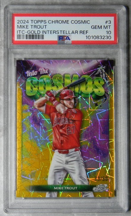 Mike Trout 2024 Topps Chrome Cosmic ITC Gold Interstellar Refractor PSA 10 33/50