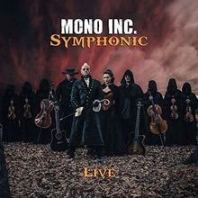 Symphonic Live Ltd. von Mono Inc. | CD | Zustand gut - Bild 1 von 2