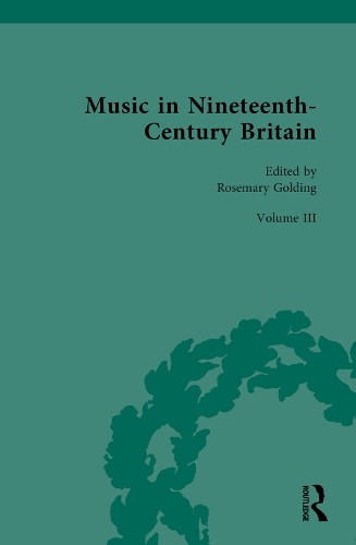 Music in Nineteenth-Century Britain - 9780367435325
