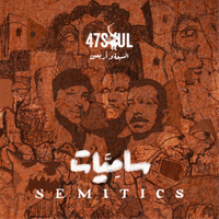 47Soul Semitics (Vinyl) 12\ Album"