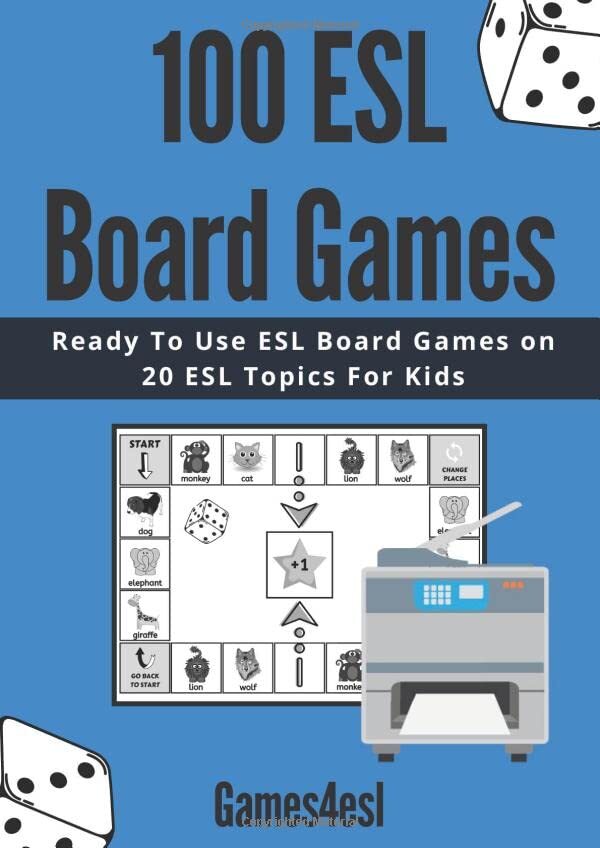 100 ESL Board Games: ESL Activities For Kids (V0Z)