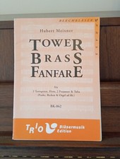 Tower Brass Fanfare - For Brass Ensemble NEW  Publ. Trio Blasermusik BK 062