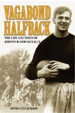 Vagabond Halfback: The Life and Times of Johnny Blood McNally - Paperback - GOOD