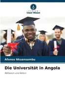 Afonso Nkuansambu | Die UniversitäT In Angola | Taschenbuch | Deutsch (2023)