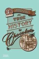 The True History Of Chocolate Sophie D. Coe Taschenbuch Kartoniert / Broschiert