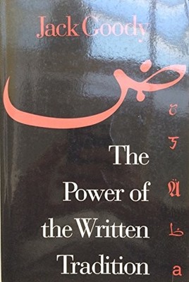 The Power of the Written Tradi - VERY GOOD