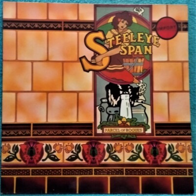 LP: STEELEYE SPAN: Parcel of rogues. Chrysalis Records, 1973. Vinilo.