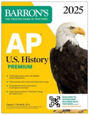 AP US History Premium, 2025: 5 Practice Tests  Comprehensive Revi - VERY GOOD