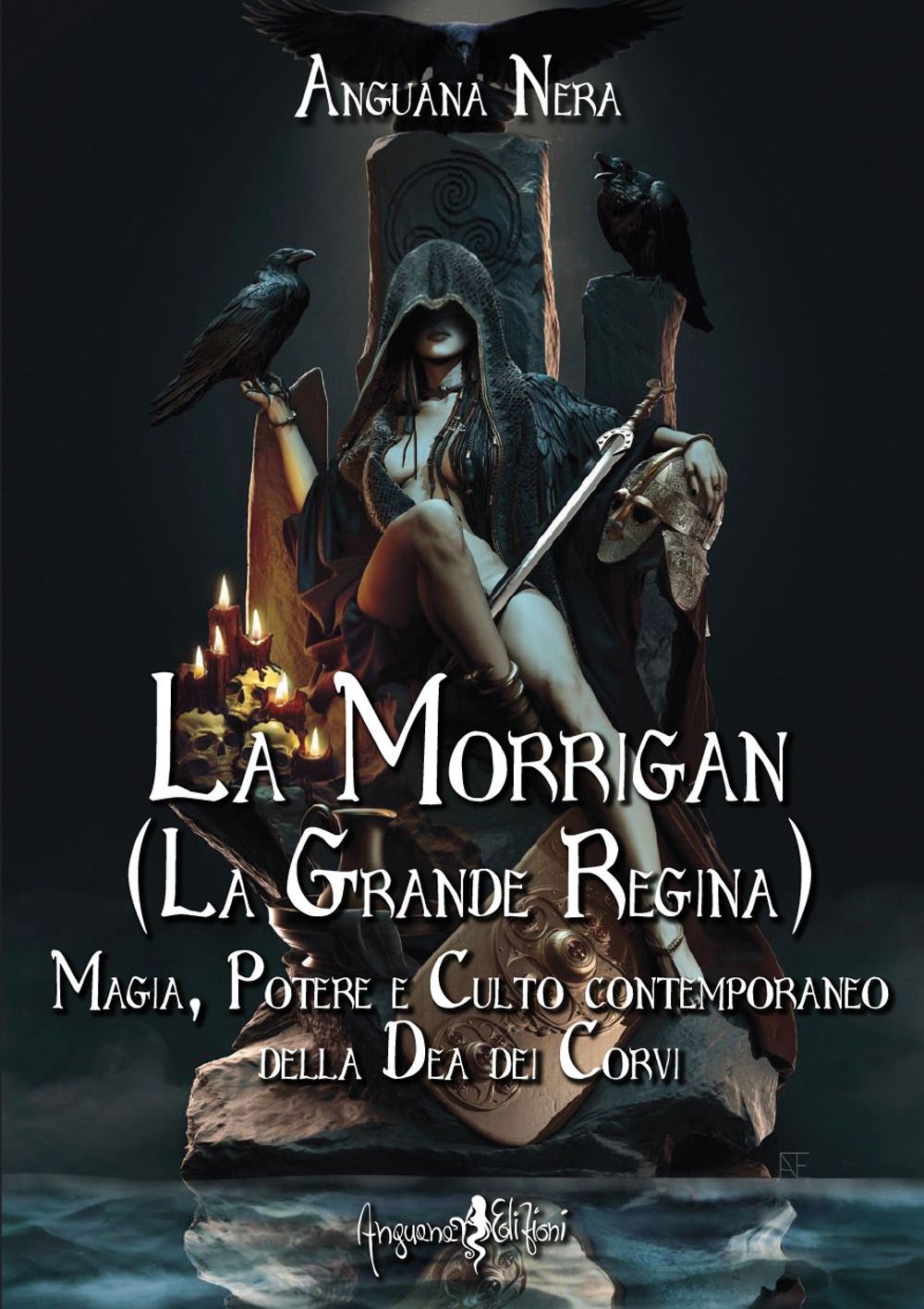 Libri Anguana Nera - La Morrigan (La Grande Regina) - Immagine 2