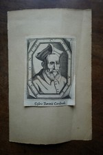 CESARE BARONIO CARDINALE (1538-1607) Italian priest of the Oratory. Close to Ph