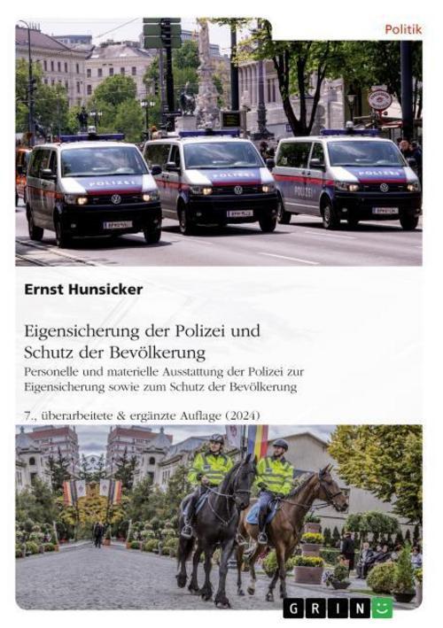 Eigensicherung Der Polizei Und Schutz Der Bevölkerung. Perso ...