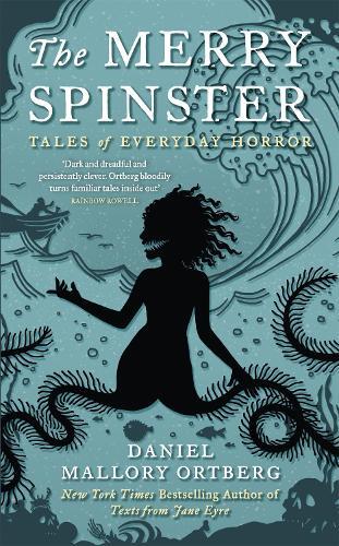 Thumbnail - Daniel Mallory Ortberg The Merry Spinster (gebundene Ausgabe)
