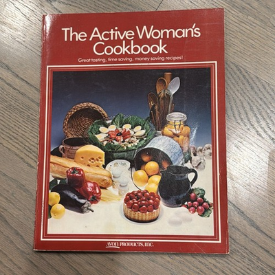 #ad Avon Products The Active Woman#x27;s Cookbook 80 Page Paperback 1980; EUC $19.99