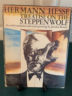 Hermann Hesse Treatise on the Steppenwolf by Jaroslav Bradac Wildwood House 1975