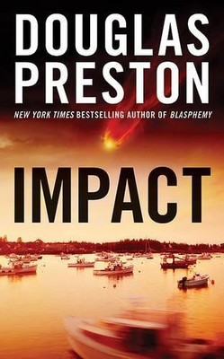 Douglas J Preston Impact (Taschenbuch) Wyman Ford