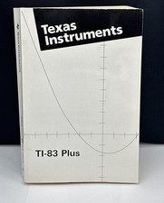 Texas Instruments TI-83 Plus Graphing Calculator Instruction Manual 1999