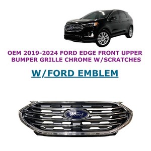 2019 2020 2021 2022 2023 2024 Ford Edge front upper bumper grille CHROME
