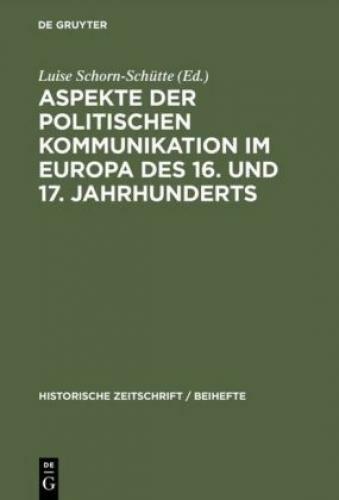 Thumbnail - Aspekte Der Politischen Kommunikation Europa Des 16. Und 17.