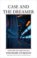 Theodore Sturgeon | Case And The Dreamer | Buch | Englisch (2010)