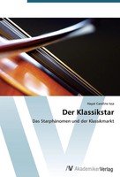 Hayat Caroline Issa | Der Klassikstar | Taschenbuch | Deutsch (2013) | 116 S.