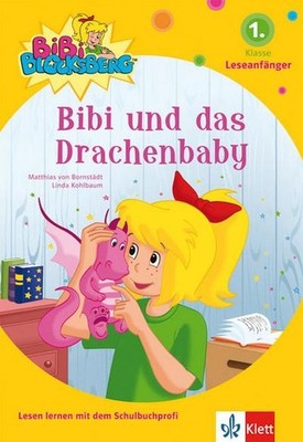 Bibi Blocksberg, Bibi und das Drachenbaby: 1. Klasse (Leseanfänger) Matthia