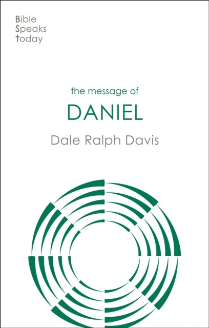 The Message of Daniel: His Kingdom Cannot by Rev Dr Dale Ralph Davis PAPERBACK - Image 6