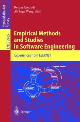Empirical Methods and Studies in Software Engineering : Experiences from Eser...