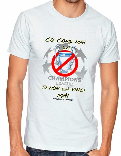 T-Shirt, Maglia Sfottò anti juveCome Mai la champions league non la vinci  mai | eBay