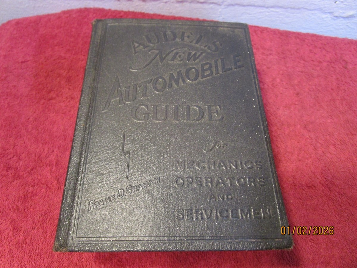 Antique Audels New Automobile Guide Book for Mechanics | eBay