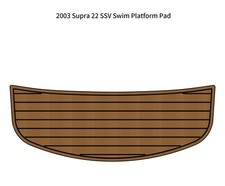 2003 Supra 22 SSV Swim Platform Step Mat Boat EVA Faux Foam Teak Deck Floor Pad