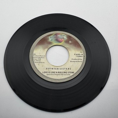 Pointer Sisters ''Love is like A Rolling Stone'' & ''Fire'' 45 RPM P-45901