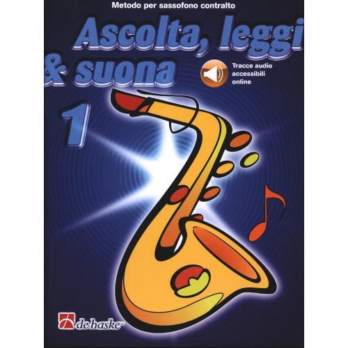 Ascolta, leggi & suona.METODO PER SAX CONTRALTO. Con TRACCE AUDIO ...