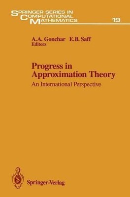 Progress in Approximation Theory: An International Perspective by A.A. Gonchar (
