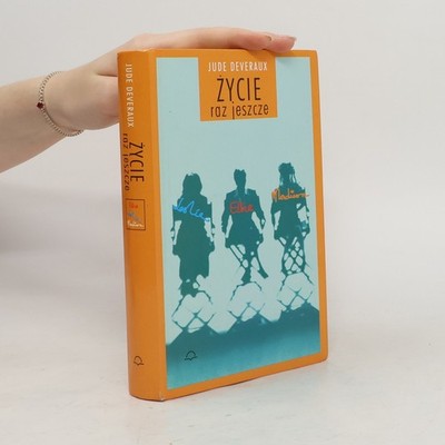 Życie raz jeszcze  |  Jude Deveraux