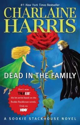 Sookie Stackhouse/True Blood: Dead in the Family 10 by Charlaine Harris (2012,  