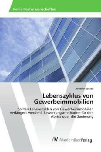Thumbnail - Lebenszyklus Von Gewerbeimmobilien Sollten Lebenszyklen Von