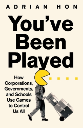 Adrian Hon You'Ve Been Played (Copertina rigida)