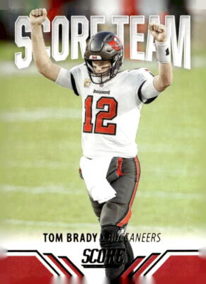 2021 Score #ST25 Tom Brady Score Team  Near mint or better