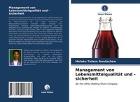 Melaku Tafese Awulachew | Management Von LebensmittelqualitäT Und -Sicherheit