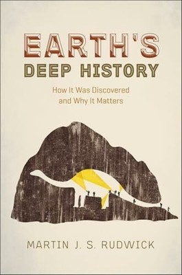 Earth's Deep History: How It Was Discovered and Why It Buch UNIV OF CHICAGO PR