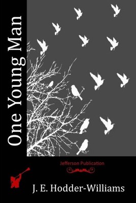 One Young Man by J.E. Hodder-Williams (English) Paperback Book