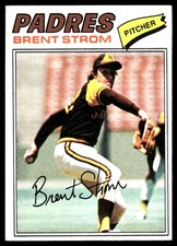 Brent Strom 1977 Topps #348 San Diego Padres MLB READ FREE SHIPPING AutographDen