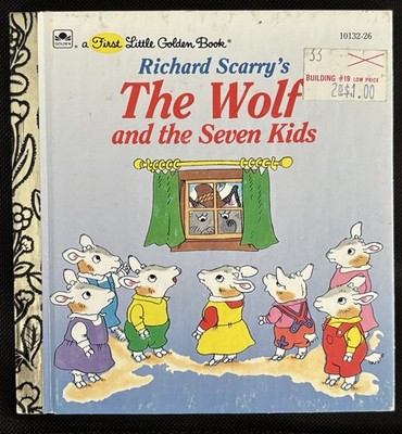 Richard Scarry s The Wolf And The Seven Kids First Little Golden Book NEW 1991